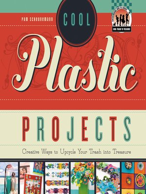 cover image of Cool Plastic Projects